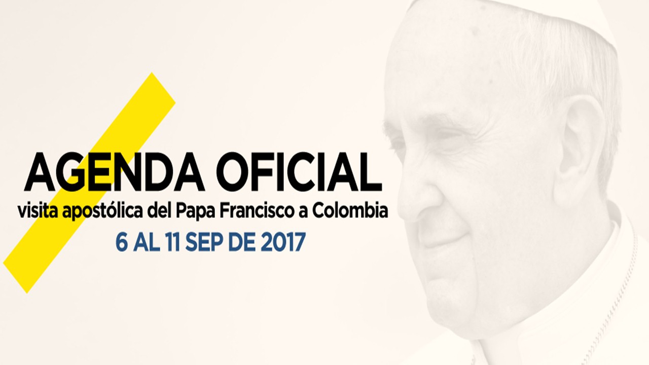 Programación de la visita apostólica del Papa Francisco a Colombia 