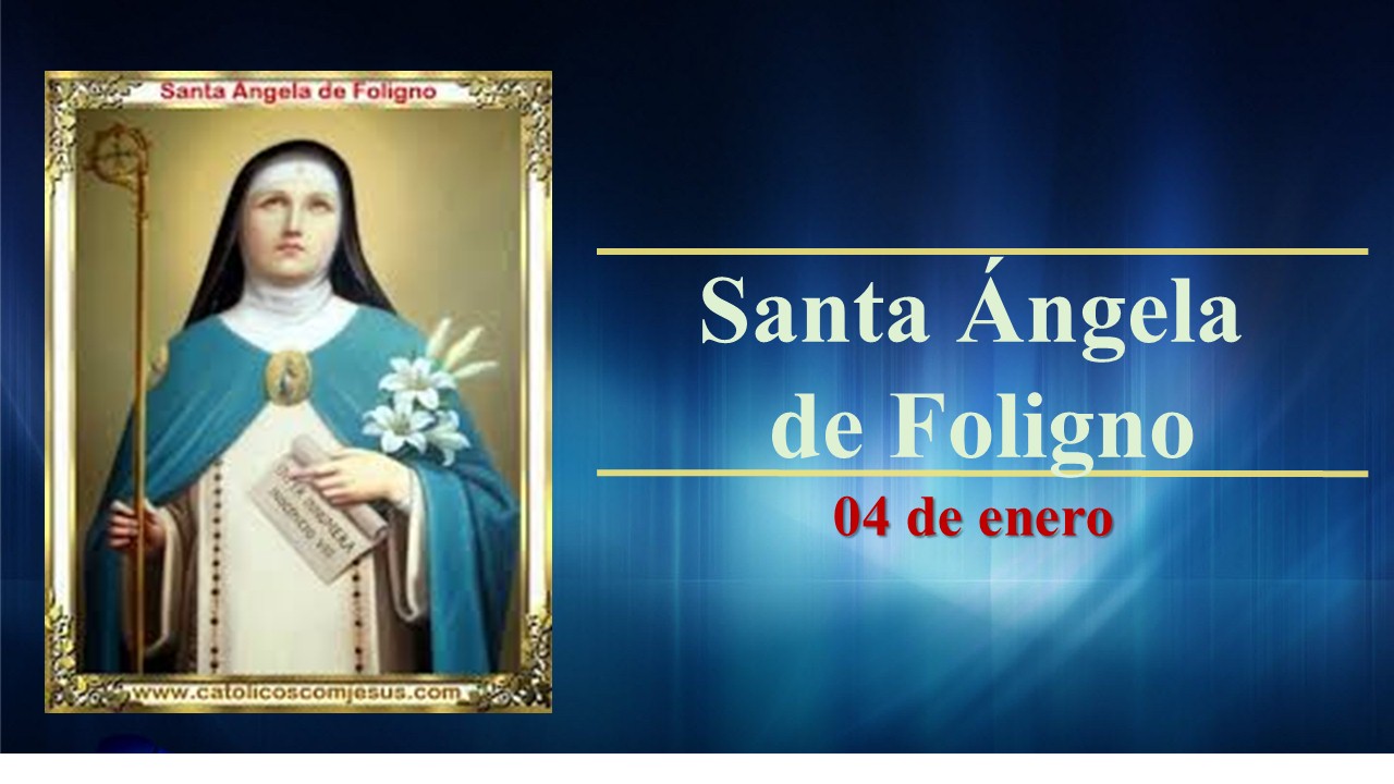 Hoy se celebra a Santa Ángela de Foligno