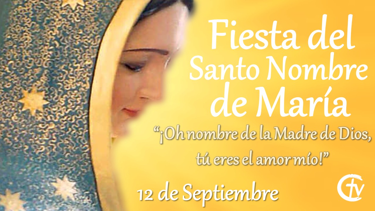 Fiesta del Santo Nombre de María