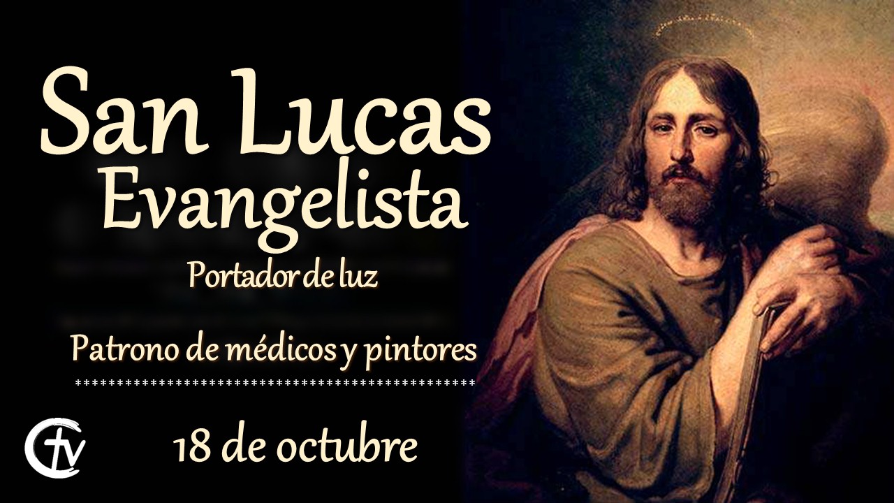 SANTO DEL DÍA || San Lucas Evangelista, patrono de médicos y pintores