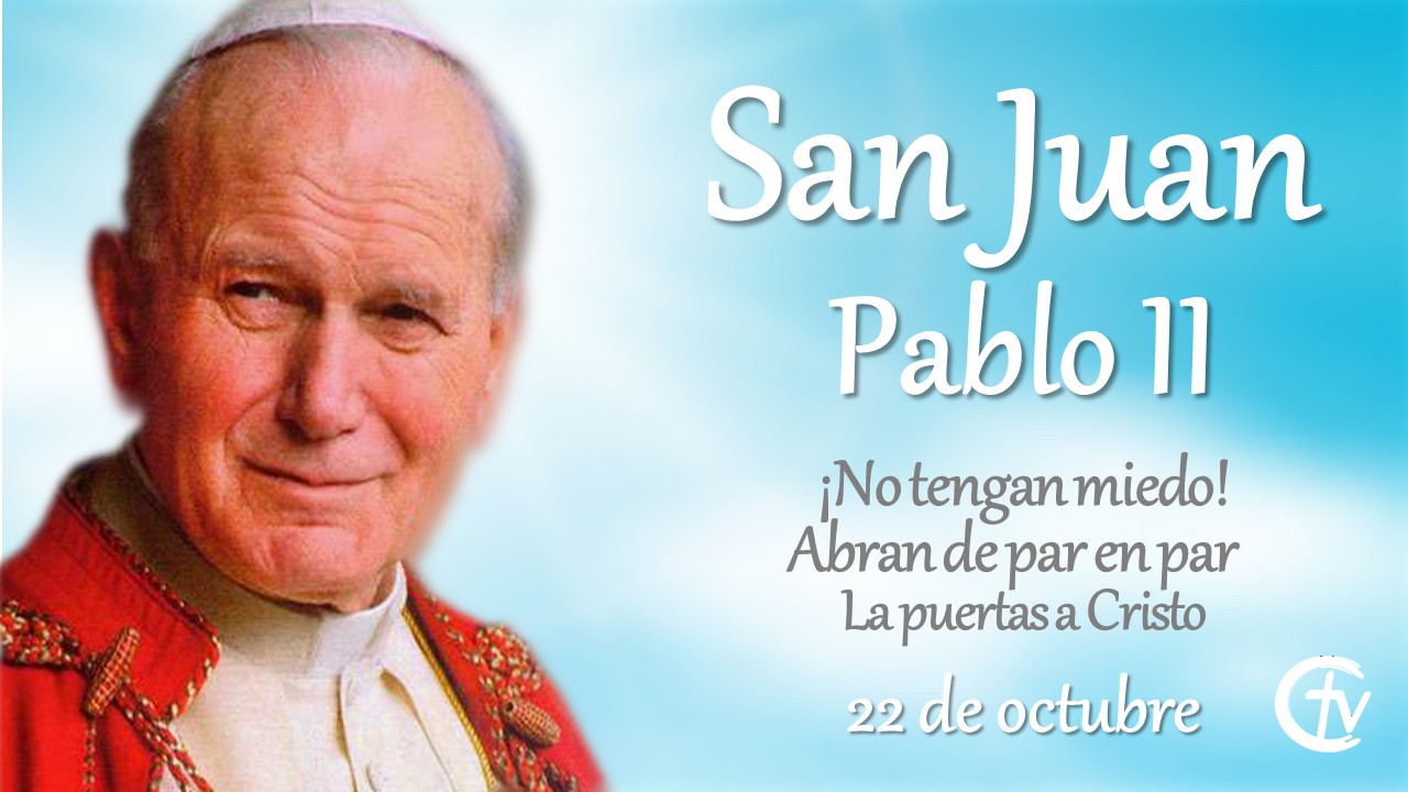 SANTO DEL DÍA || Fiesta de San Juan Pablo II, el Papa de la familia