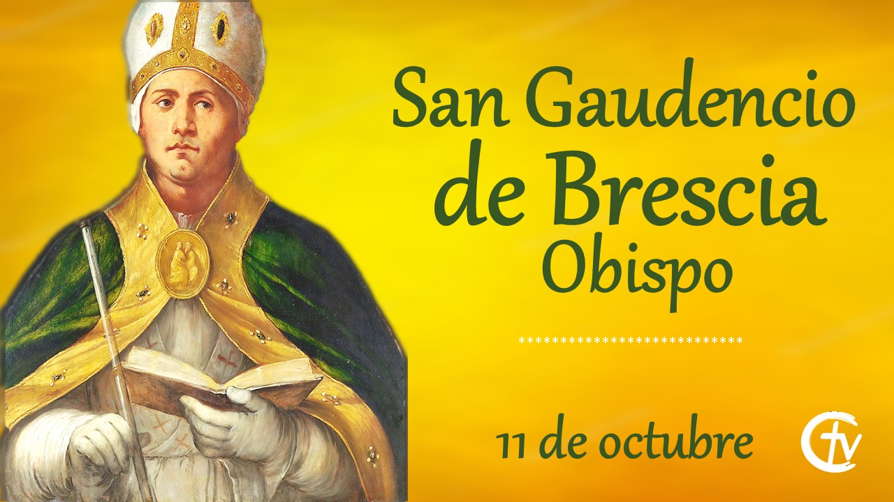 SANTO DEL DÍA || San Gaudencio de Brescia, Obispo