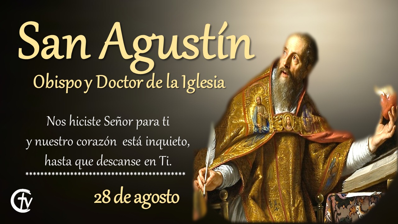  SANTO DEL DÍA || Hoy celebramos a San Agustín de Hipona