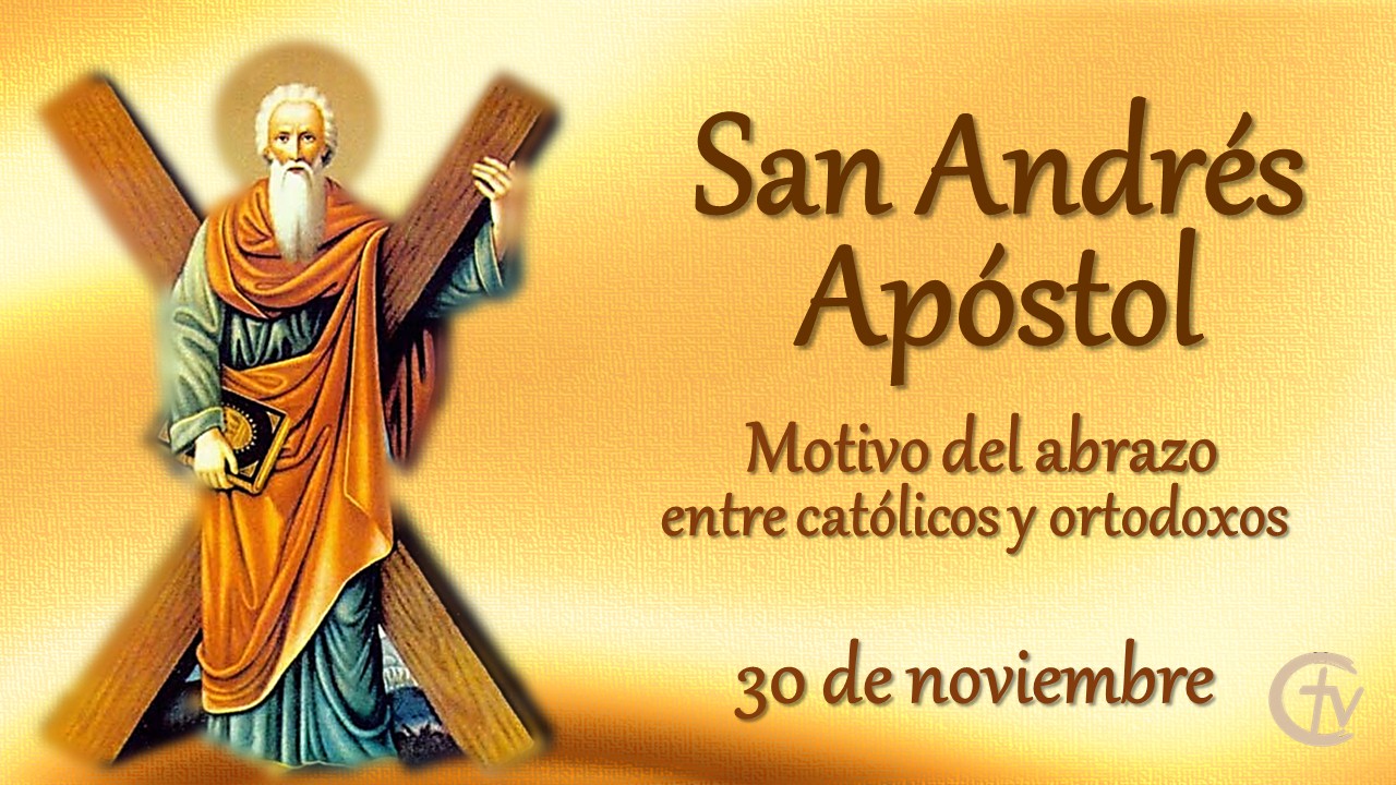 San Andrés Apóstol, motivo del abrazo entre católicos y ortodoxos |  Cristovisión