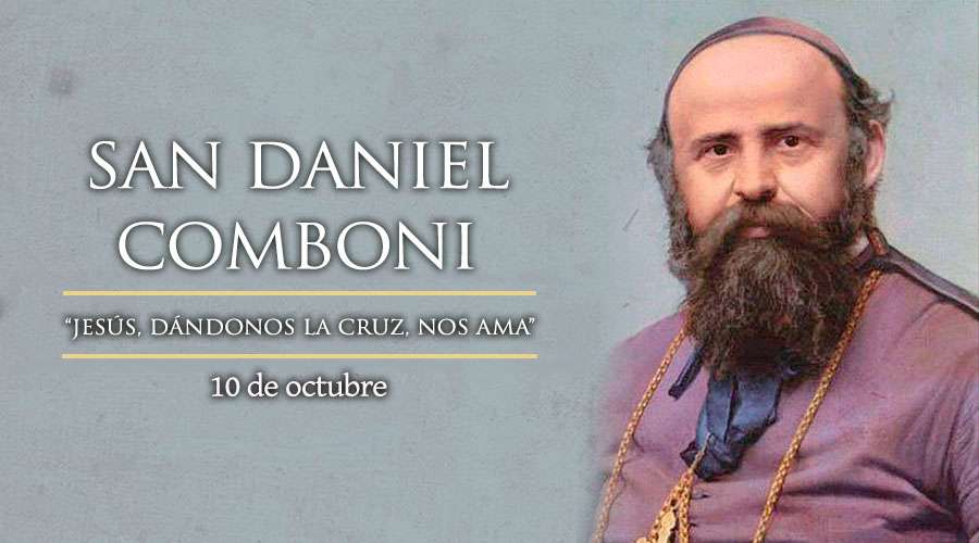 SANTO DEL DÍA || San Daniel Comboni, "Jesús dándonos la cruz nos ama"