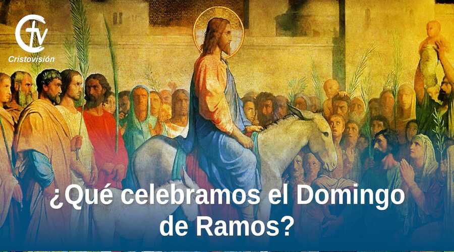 DOMINGO-DE-RAMOS-CRISTOVISION