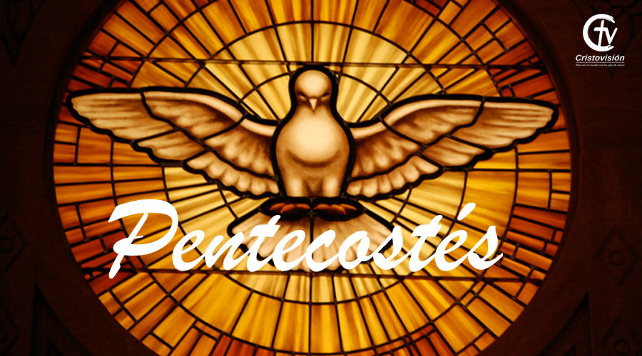 ¿Qué celebramos en Pentecostés?